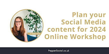 Social Media Workshop - Plan your posts for 2024 - Online primary image