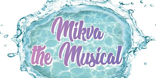 Mikva the Musical US Tour