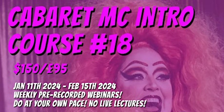 Immagine principale di Cabaret MC Intro Webinar Series #18 