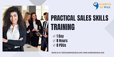 Imagen principal de Practical Sales Skills 1 Day Training in San Francisco, CA