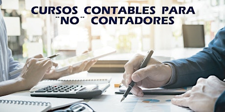 Imagen principal de Cursos Contables Para "No" Contadores Julio