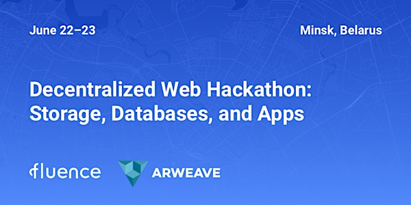 Decentralized Web Hackathon: Storage, Databases, and Apps