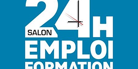 24 Heures pour l'Emploi et la Formation – Valenciennes 2024