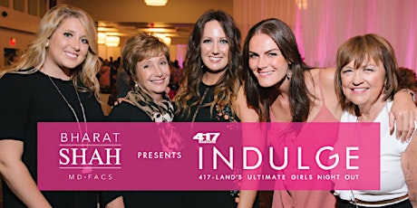 417 Magazine's Ladies Night Out presented by Bharat Shah, MD, FACS