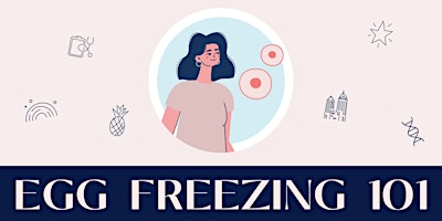 Hauptbild für Virtual Egg Freezing 101