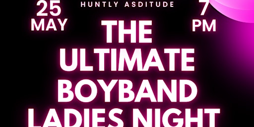 Imagem principal do evento The Ultimate Boyband Ladies Night