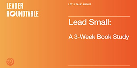 Imagem principal do evento Book Study: Lead Small