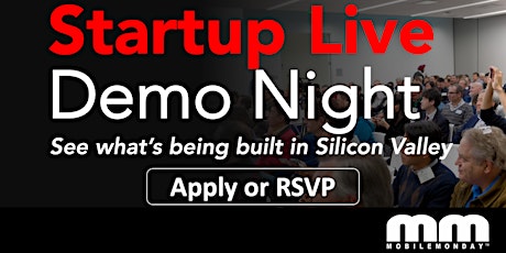 Startup Live Demo Night - What's Built in Silicon Valley primary image