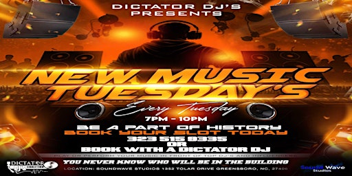 Primaire afbeelding van Dictator DJ's Presents New Music Tuesdays