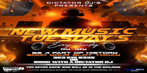 Hauptbild für Dictator DJ's Presents New Music Tuesdays