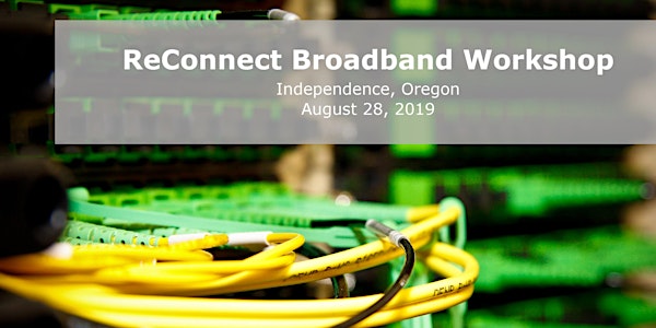 ReConnect Broadband Workshop in Independence