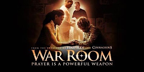 WAR ROOM Movie and Prayer Event primary image