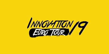INNOVATION EURO TOUR 19 | LONDON primary image
