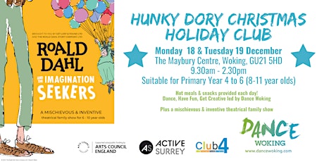 Imagem principal do evento Hunky Dory Christmas Holiday Club - Maybury; 18 and 19 December