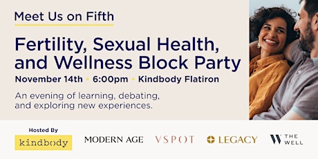Fertility, Sexual Health, and Wellness Block Party & Panel Discussion  primärbild