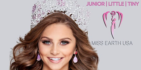 Primaire afbeelding van 2024 Junior, Little and Tiny Miss Earth USA Optionals