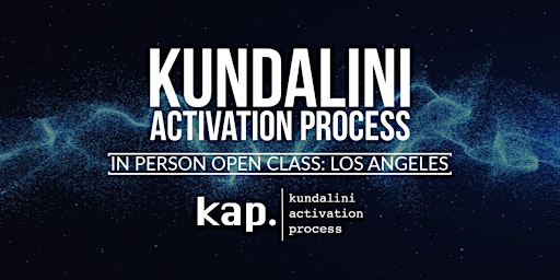 Imagem principal do evento Kundalini Activation Process (KAP): IN PERSON LOS ANGELES