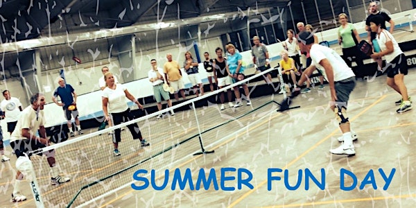 Summer Fun Day - Let's Play Pickleball!