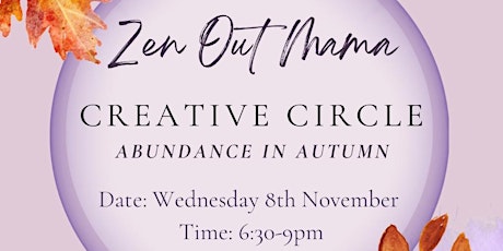 The Abundance in Autumn: A Creative Circle For Soulful Sensitive Women primary image