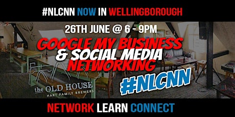 Network Learn Connect #NLCNN – Google My Business & Social Media For Local Businesses primary image