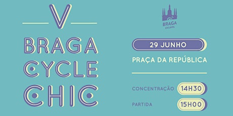 V Braga Cycle Chic