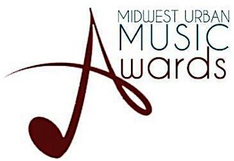6th Annual Midwest Urban Music Awards (MUMA) primary image