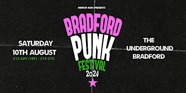 BRADFORD PUNK FESTIVAL 2024