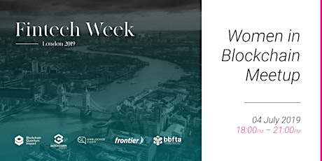 London Fintech Week 2019 Women In Blockchain MeetUp primary image