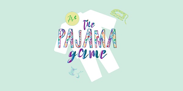 The Pajama Game, by ACT Glitteratti