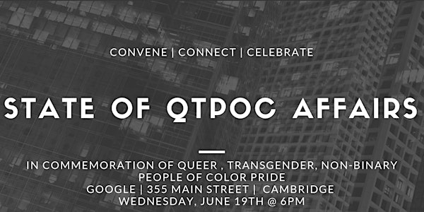 2nd Annual State of QTPOC Affairs - LOCS Collective's Forum