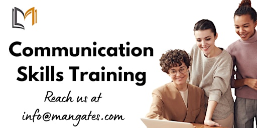 Communication Skills 1 Day Training in Greater Sudbury primary image