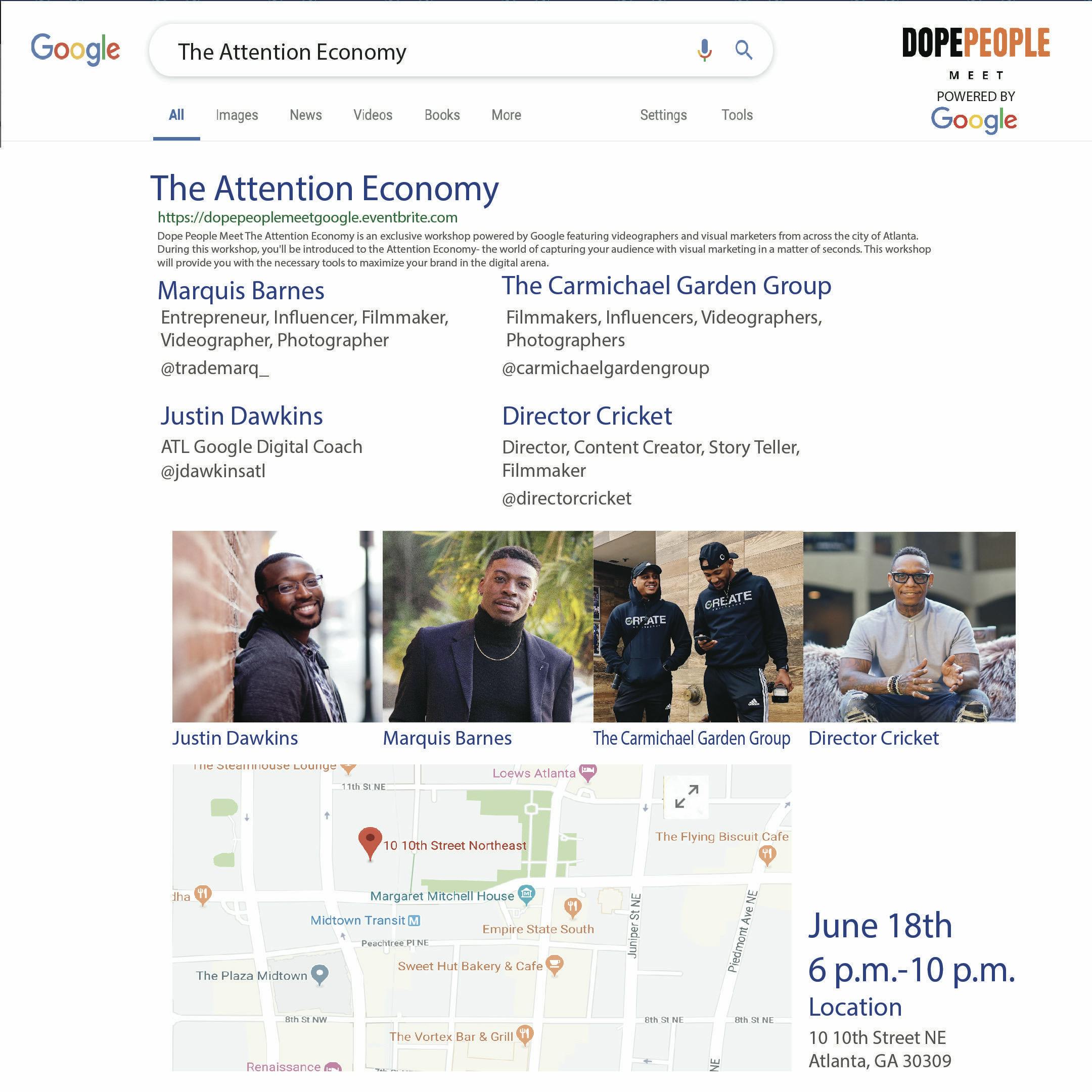 Dope People Meet “The Attention Economy” Powered by: Google