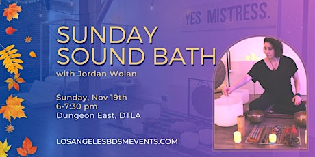 Image principale de Sunday Sound Bath at the Dungeon