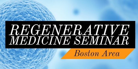 FREE Regenerative Medicine & Stem Cell For Pain Seminar - Boston / Peabody, MA primary image