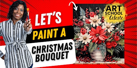 Let's Paint a Christmas Bouquet primary image