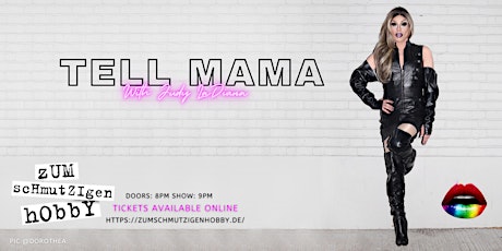 Judy LaDivina Tell Mama (Tickets for 10.04.2024)