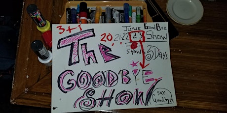 THE GOOD-BYE SHOW