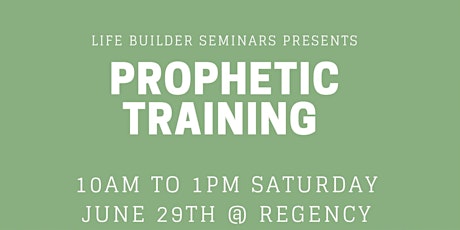 Life Builder Prophetic Training