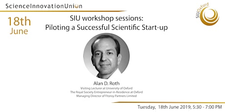 SIU Workshop Sessions: Piloting a Successful Scientific Start-up  primary image