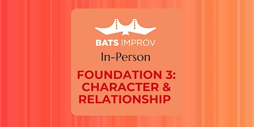 Imagem principal do evento In-Person: Foundation 3: Character & Relationship with Laura Wachtel