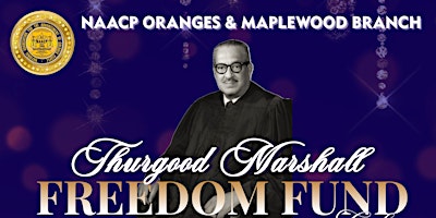 Immagine principale di NAACP Oranges & Maplewood Branch Freedom Fund Banquet 111th Anniversary 
