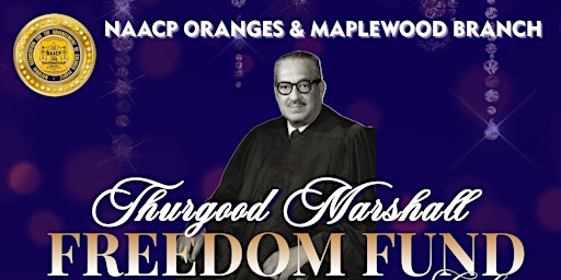 Primaire afbeelding van NAACP Oranges & Maplewood Branch Freedom Fund Banquet 111th Anniversary