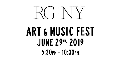 Art and Music Fest at RG|NY primary image