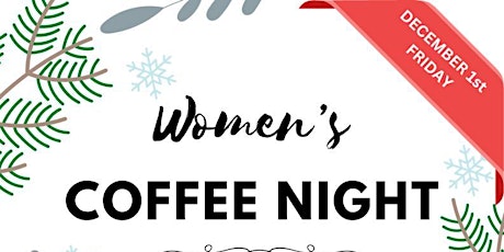 Women’s Coffee Night primary image