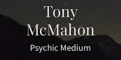 Imagem principal do evento Psychic night with Tony McMahon - Psychic Medium @ The Merlin