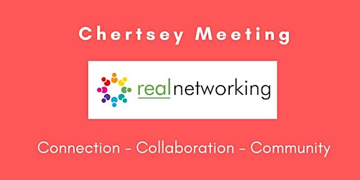 Primaire afbeelding van Chertsey Real Networking May 2024