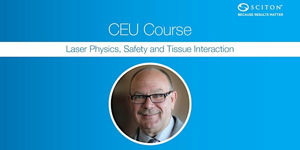 Laser Physics, Safety and Tissue Interaction - Dallas