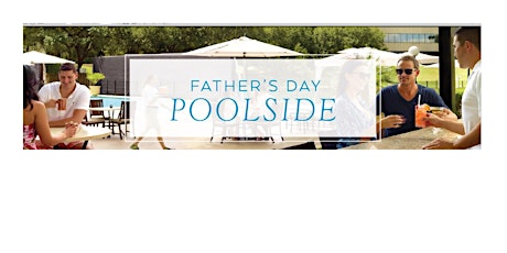 Enjoy Father's Day by the beautiful Omni Houston Hotel Pool! primary image