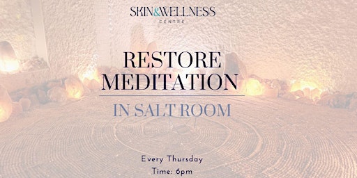 Imagem principal do evento Restore Guided Meditation In Salt Room