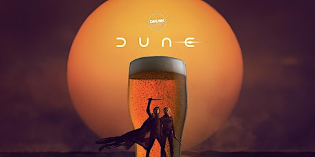 Drunk Classics: Dune primary image